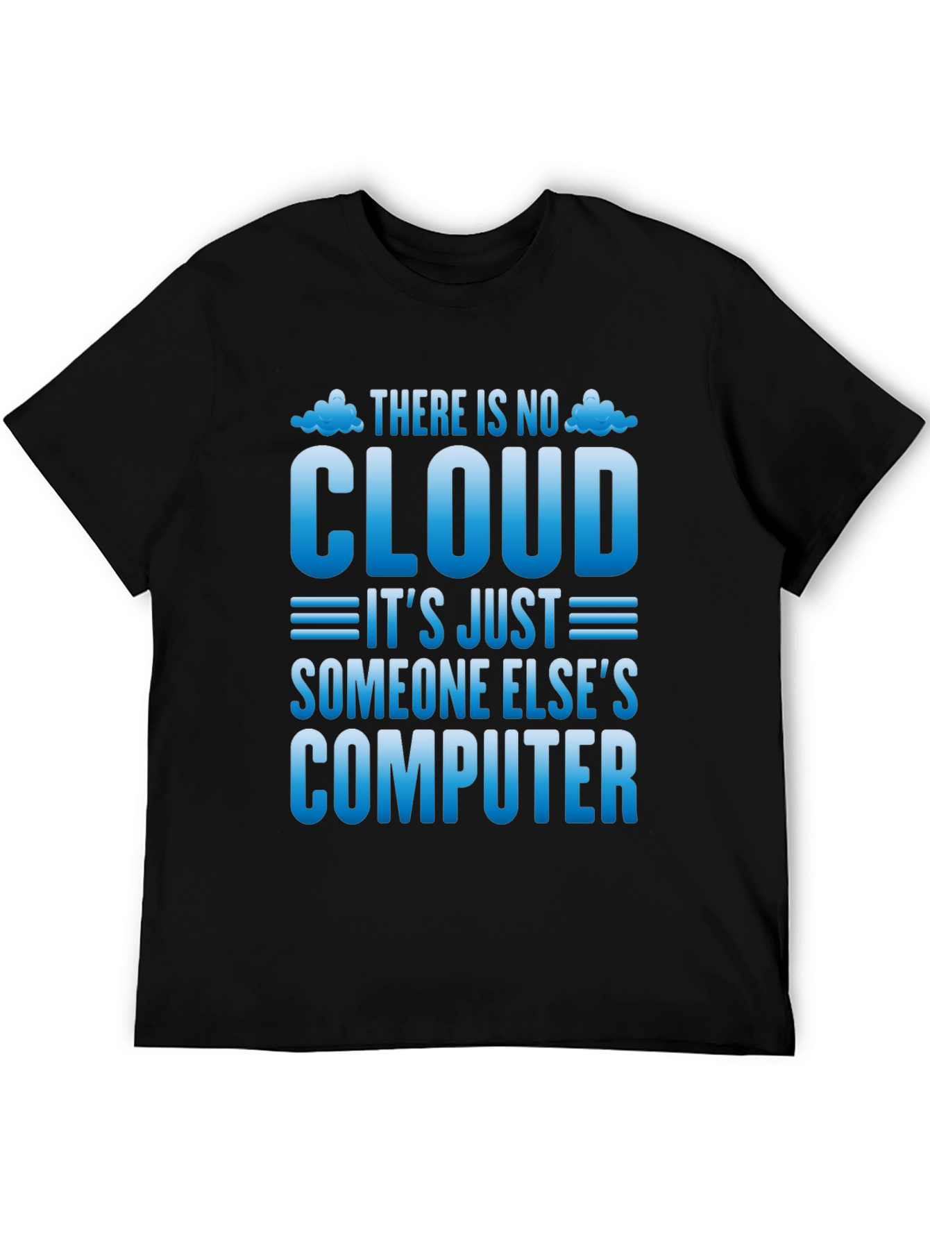 Funny Cloud Computing T-Shirt