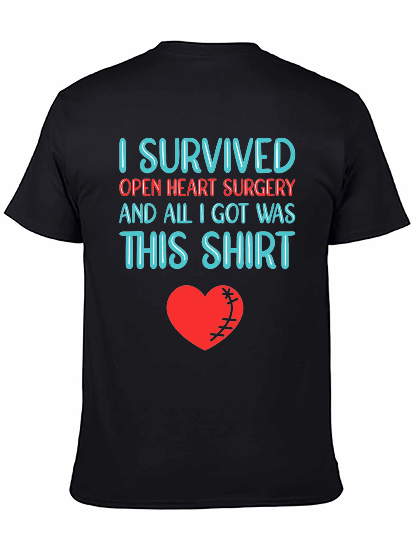 I Survived Heart Surgery T-Shirt