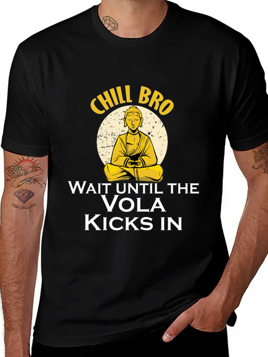 Chill Bro T-Shirt - Meditating Buddha Design