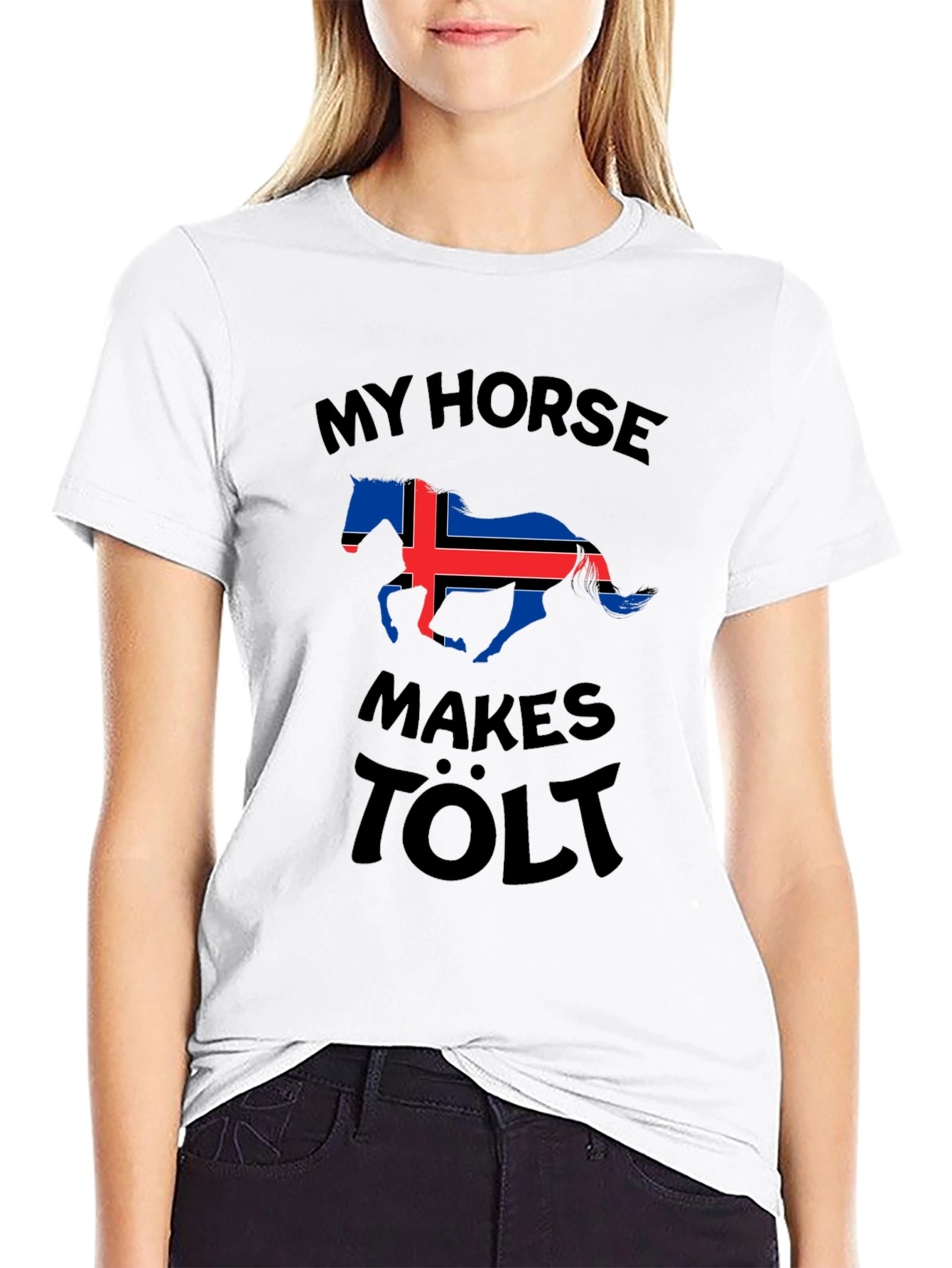 My Horse Makes Tölt Iceland Flag T-Shirt