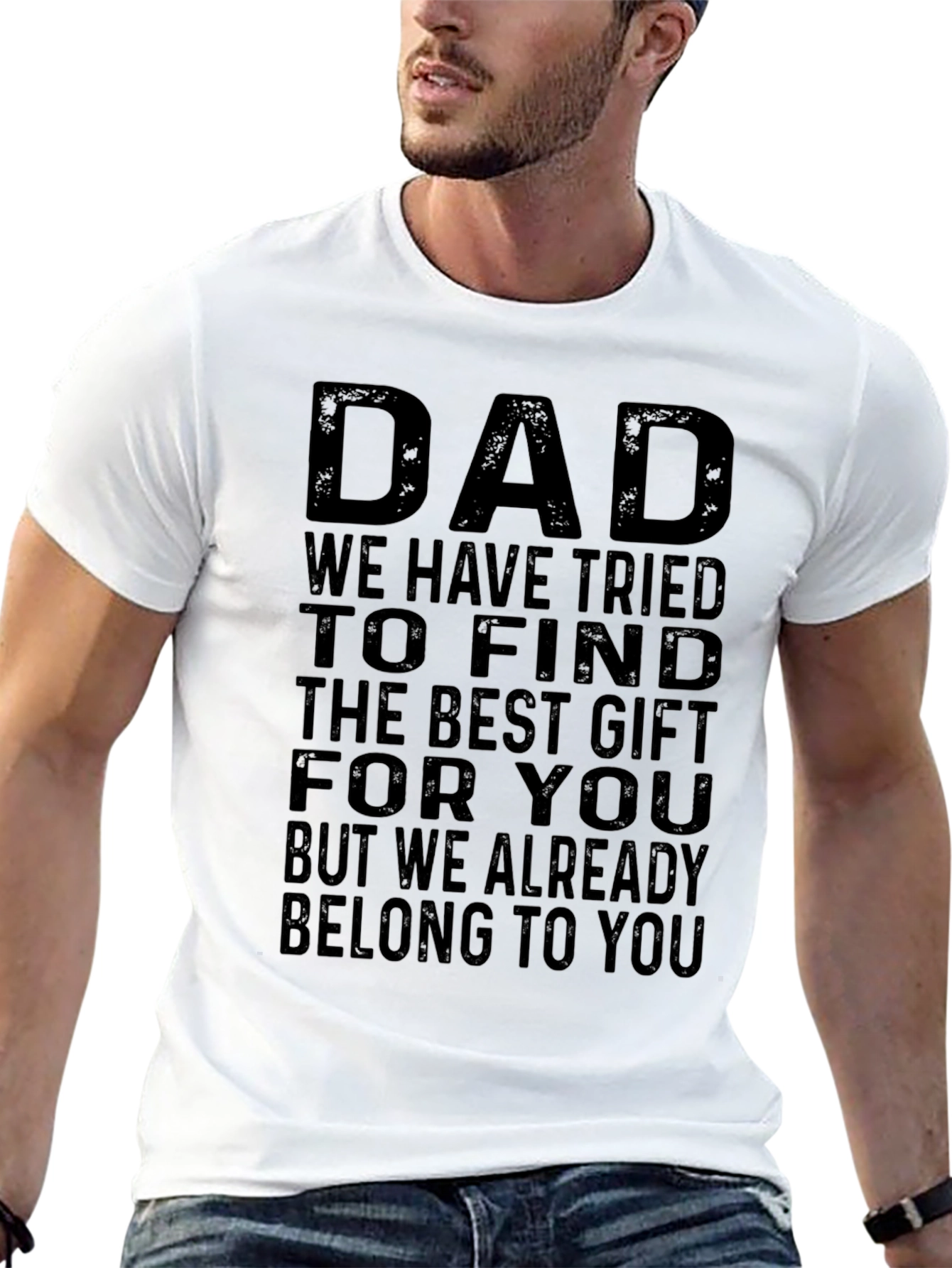 Dad Best Gift T-Shirt - Fathers Day Tee