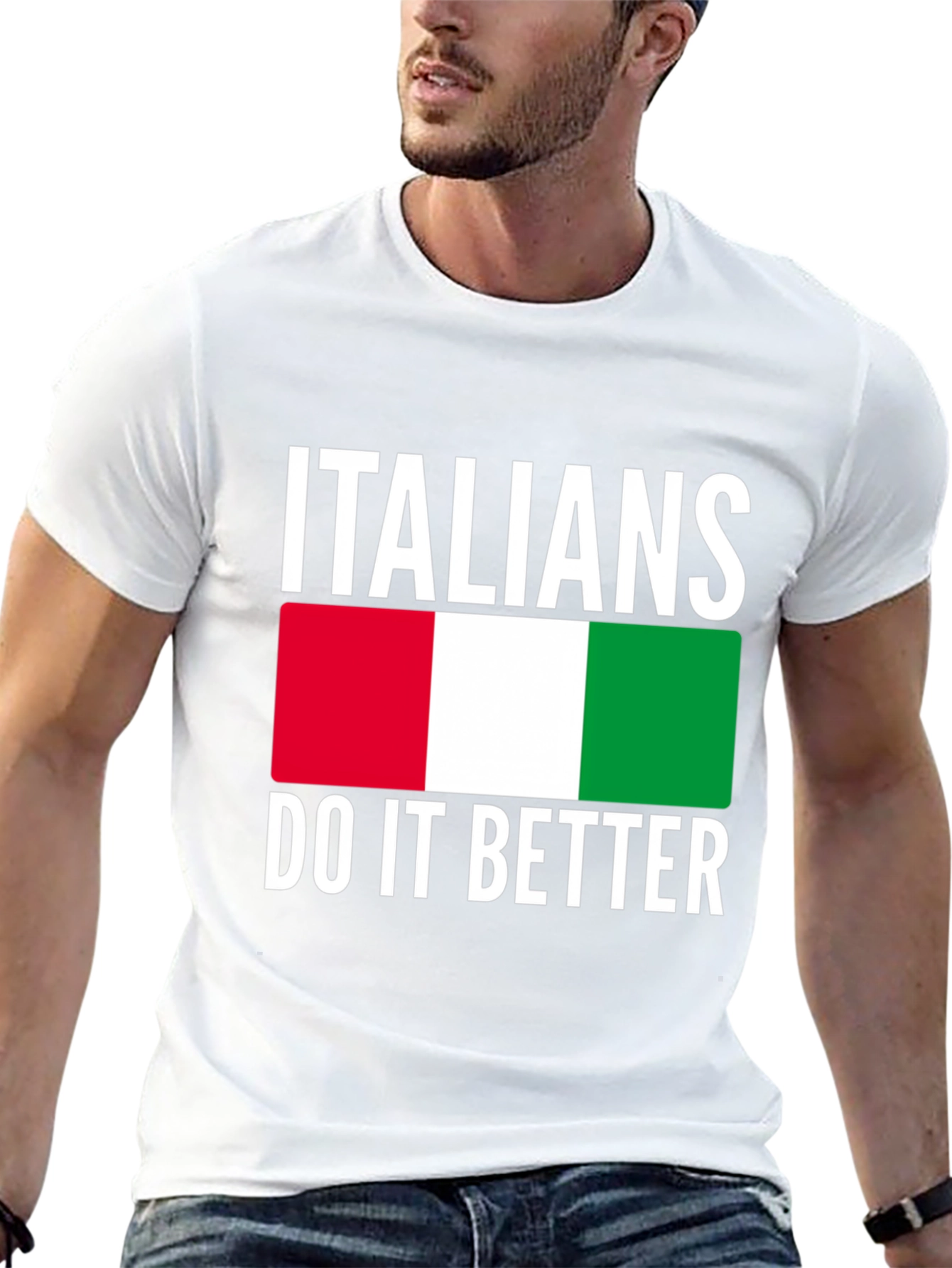 Italians Do It Better T-Shirt - Italy Flag Design