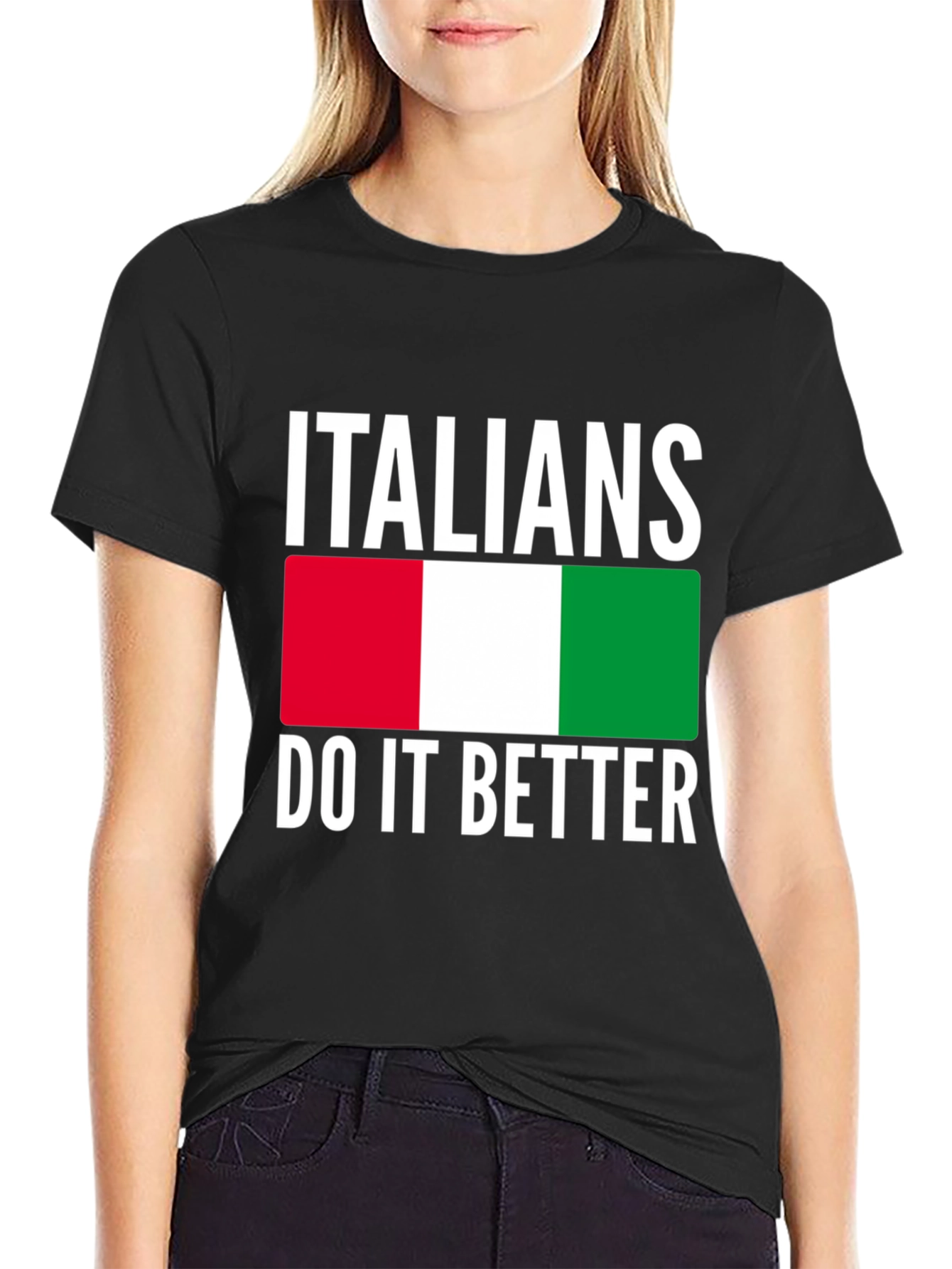 Italians Do It Better T-Shirt - Italy Flag Design
