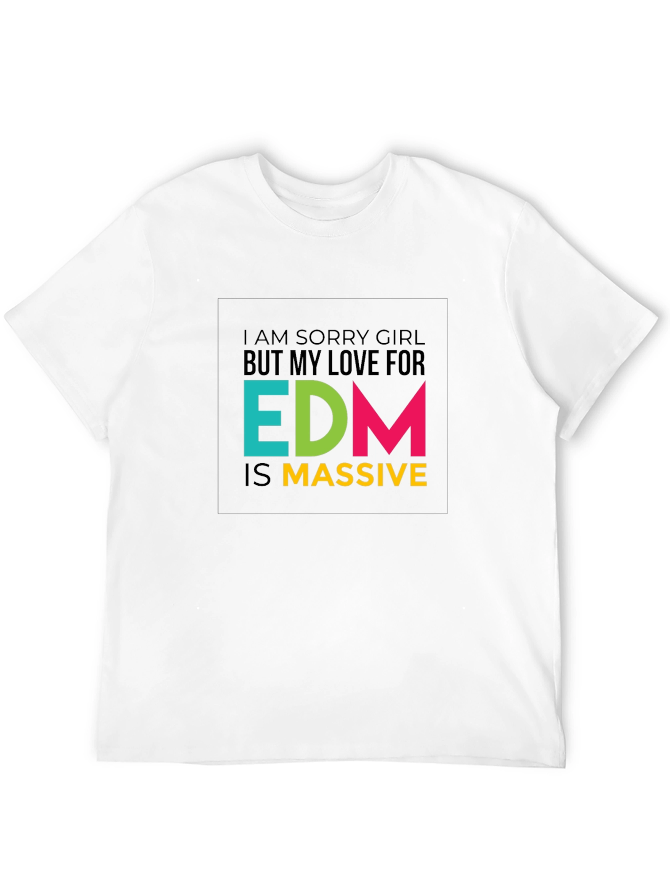 EDM Lover Graphic T-Shirt - Funny Music Tee