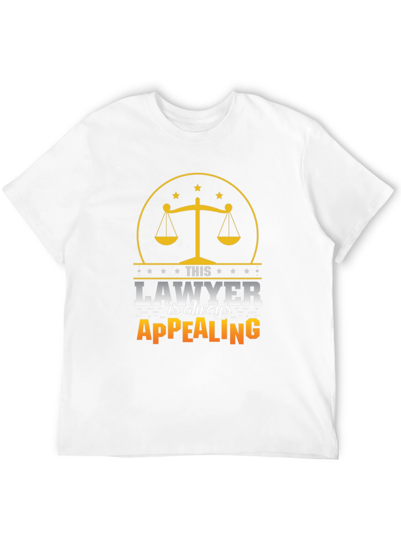 Lawyer Humor T-Shirt - Always Appealing Graphic Tee