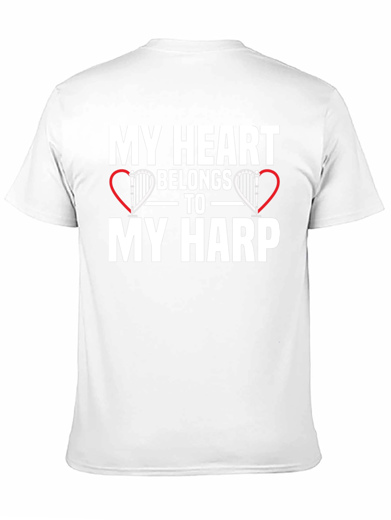 My Heart Belongs To My Harp T-Shirt