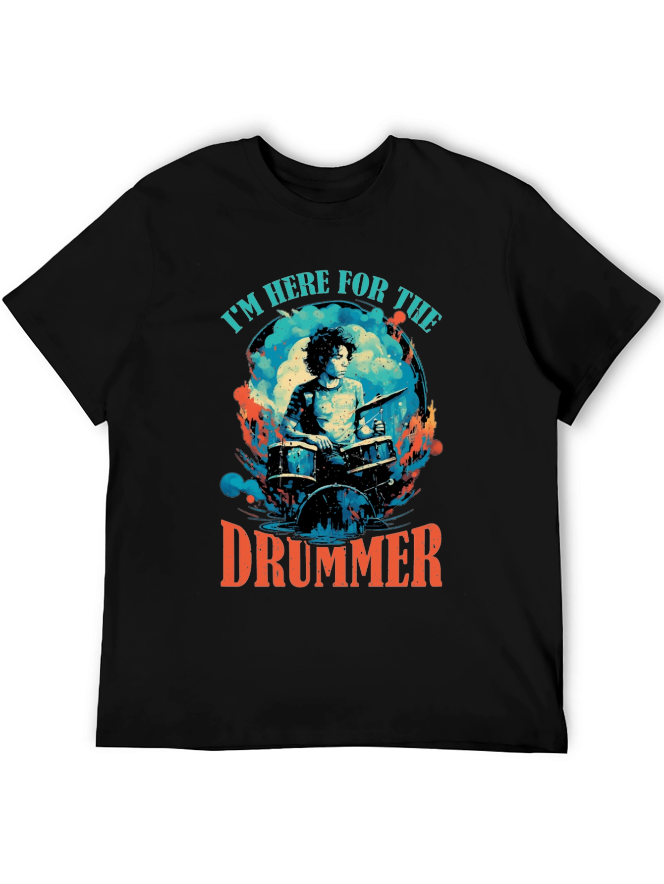 Im Here for the Drummer Graphic T-Shirt