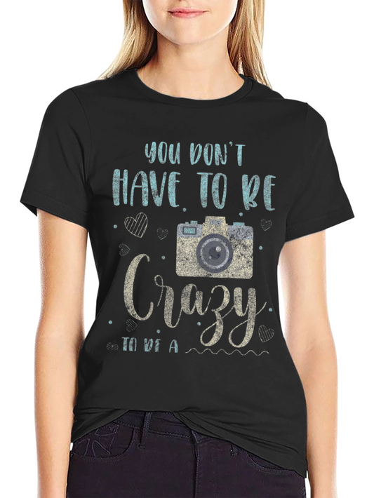 Crazy Photographer T-Shirt - Unique Camera Design
