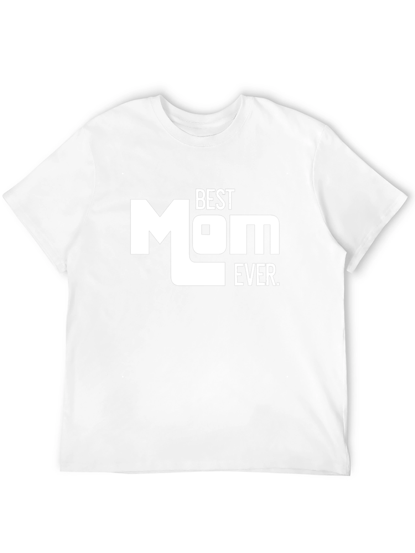 Best Mom Ever T-Shirt - Black Graphic Tee
