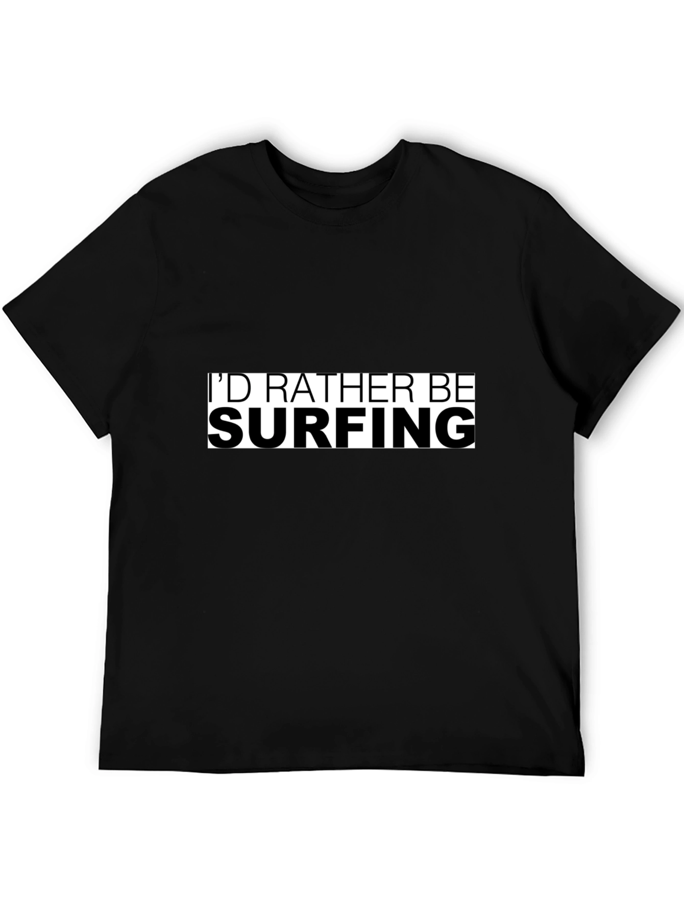 Id Rather Be Surfing T-Shirt - Black