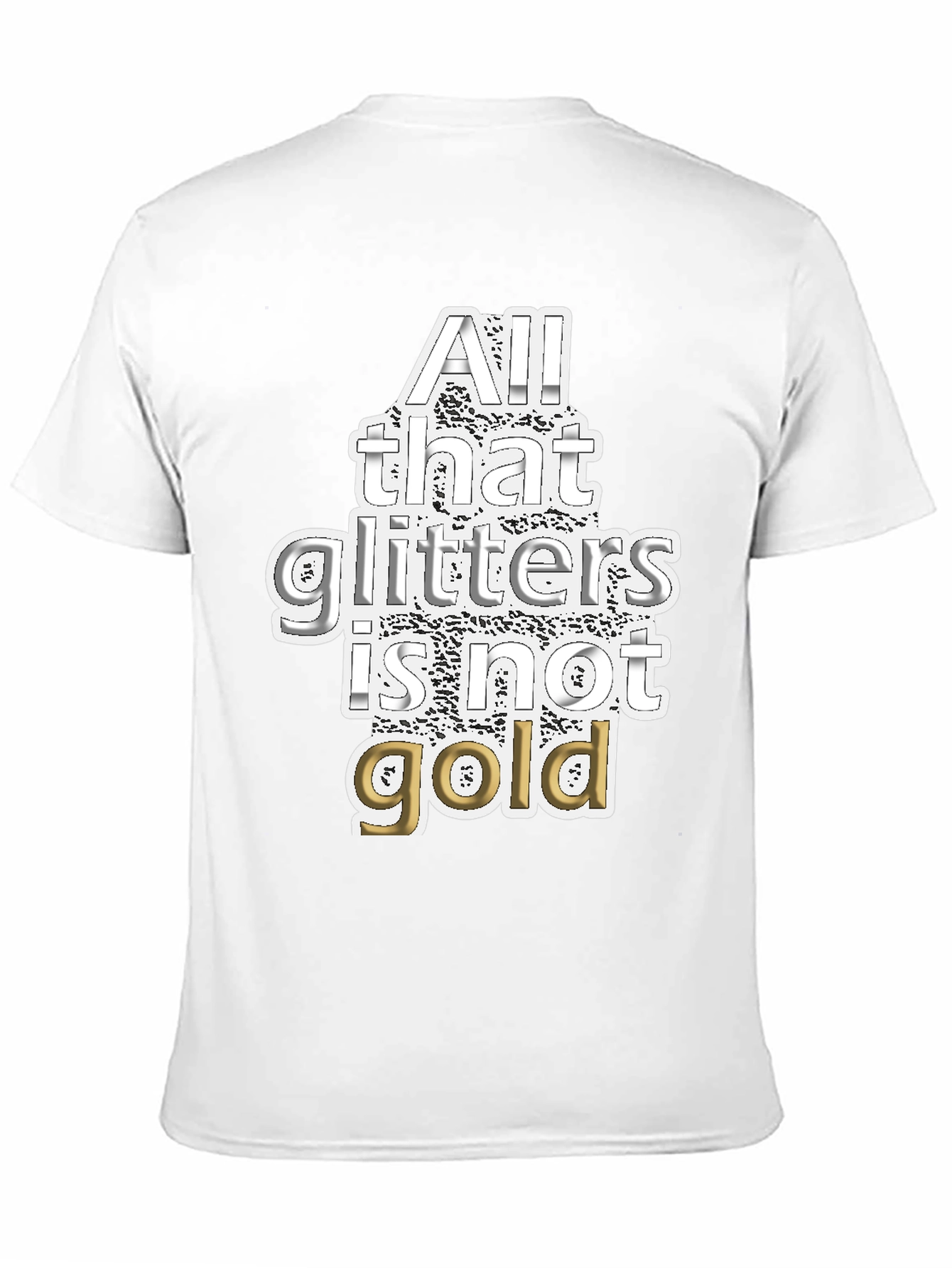 All That Glitters Mens Graphic T-Shirt