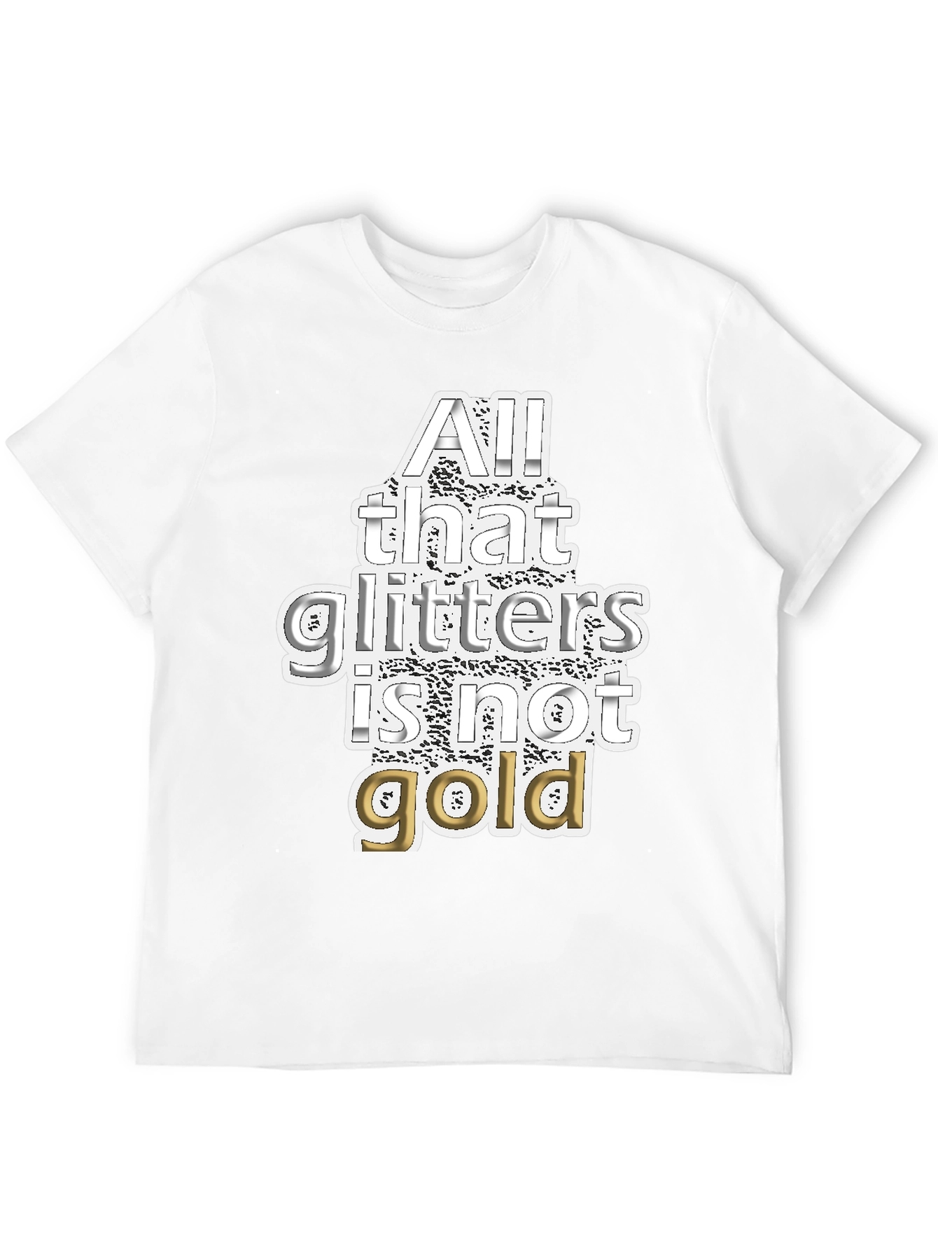 All That Glitters Mens Graphic T-Shirt