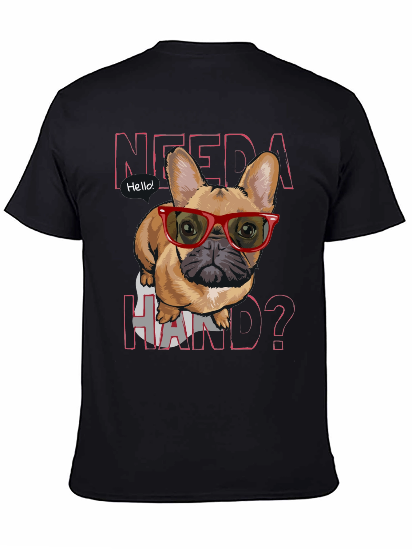 Need a Hand? Bulldog Tee