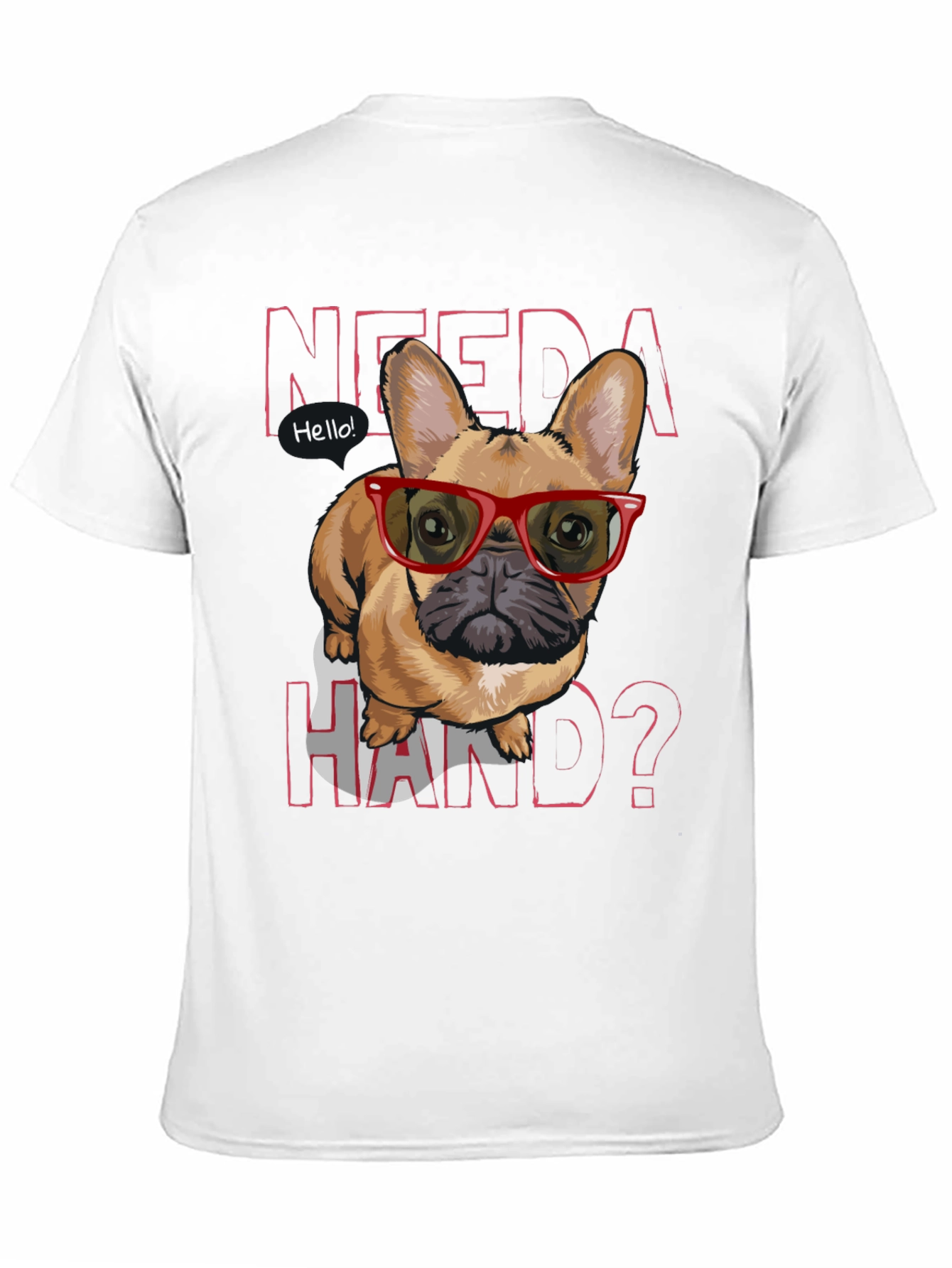 Need a Hand? Bulldog Tee