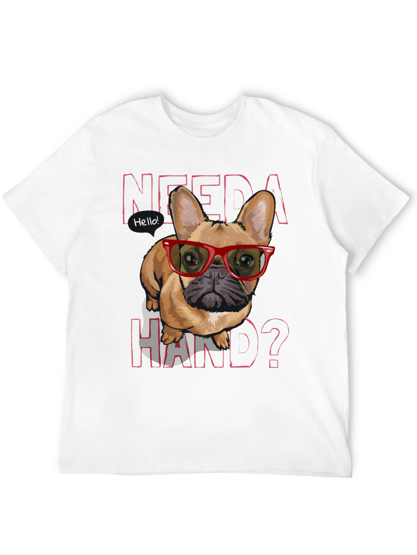 Need a Hand? Bulldog Tee