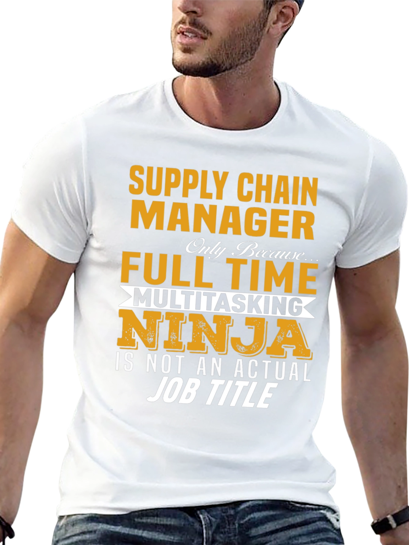 Supply Chain Manager T-Shirt - Full Time Ninja