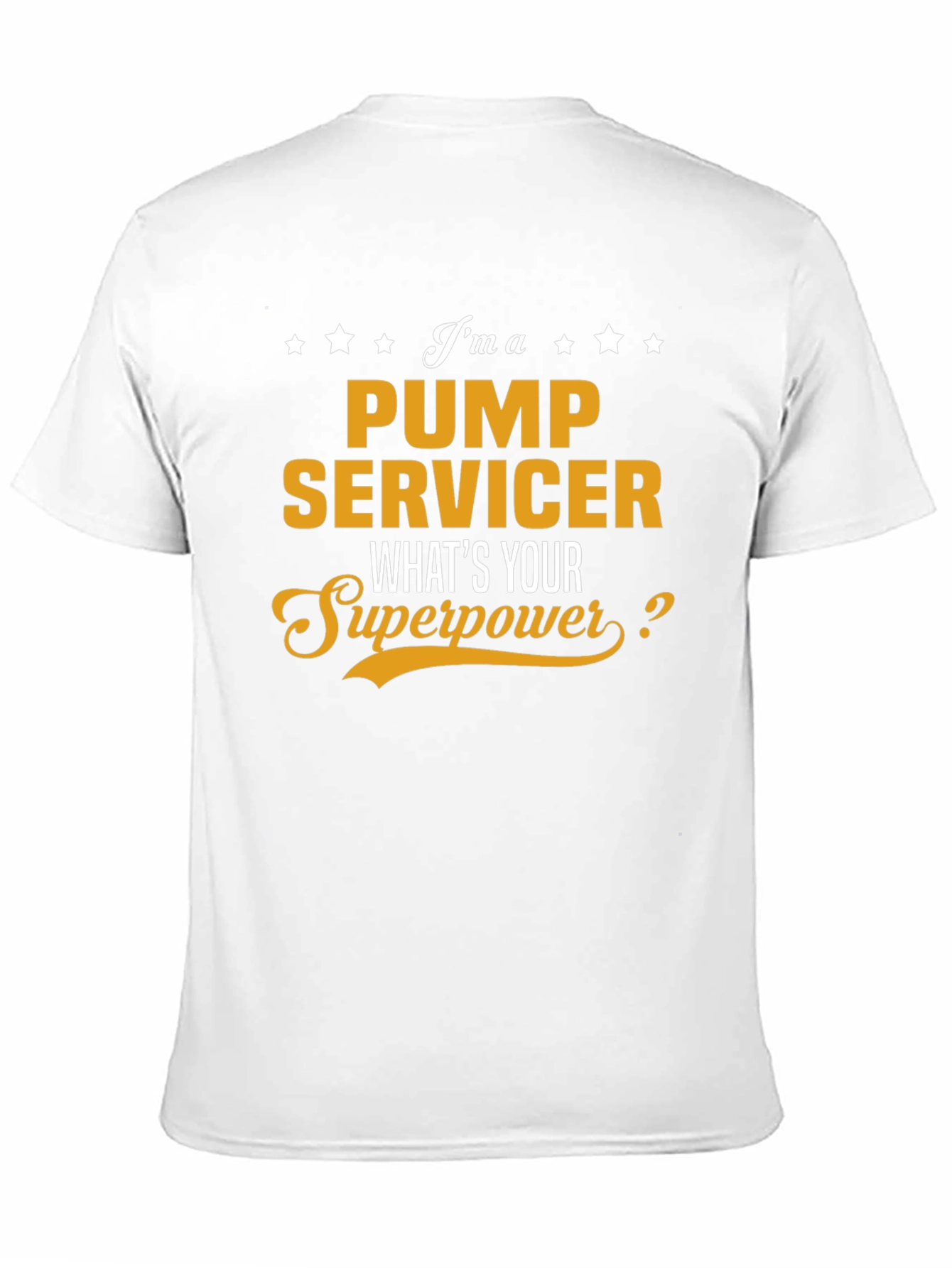 Pump Servicer Superpower T-Shirt
