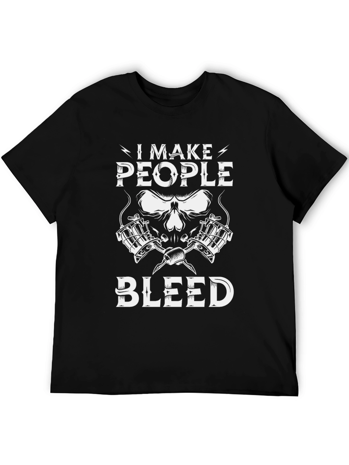 I Make People Bleed Tattoo Artist Graphic Tee