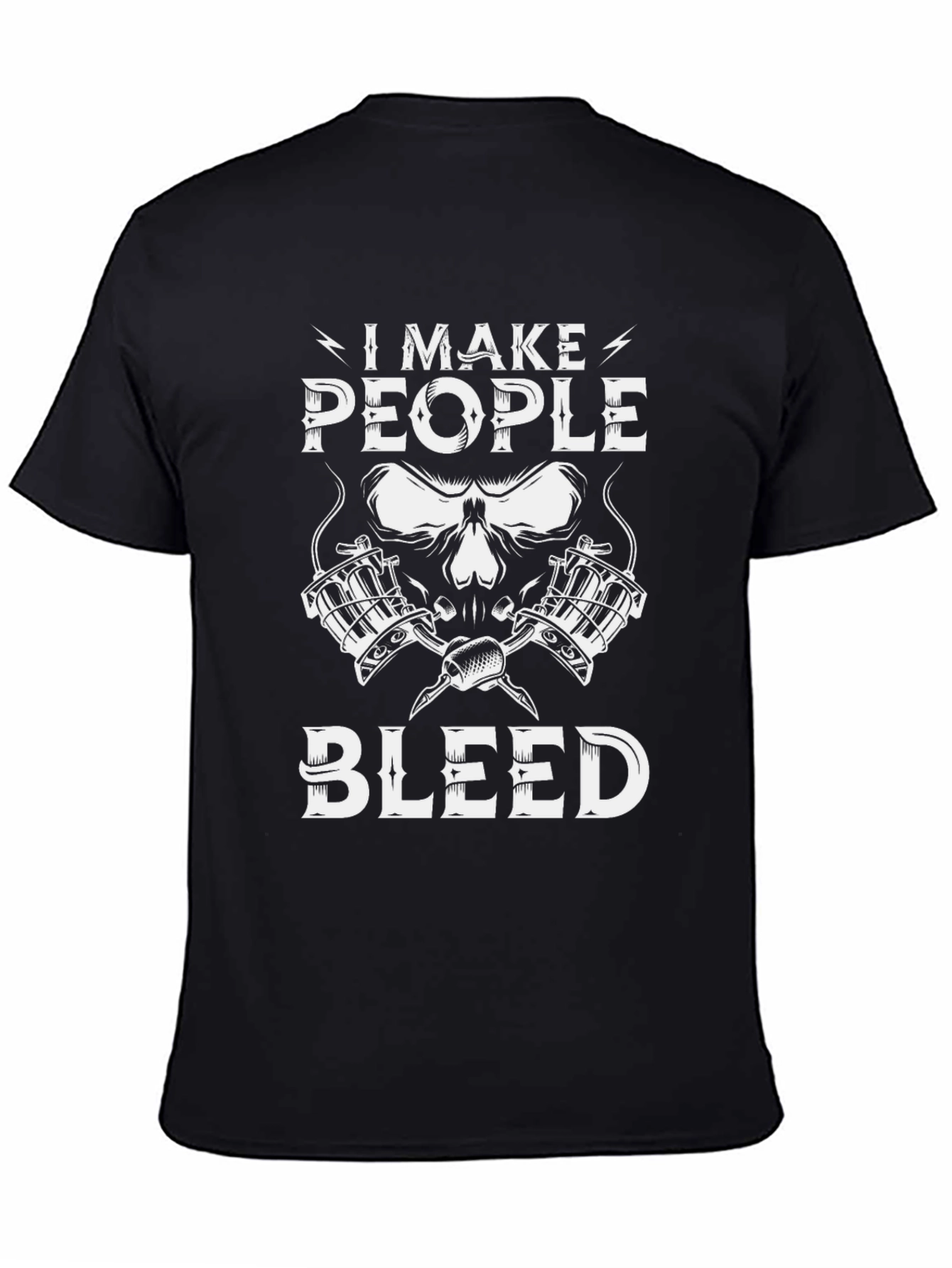 I Make People Bleed Tattoo Artist Graphic Tee