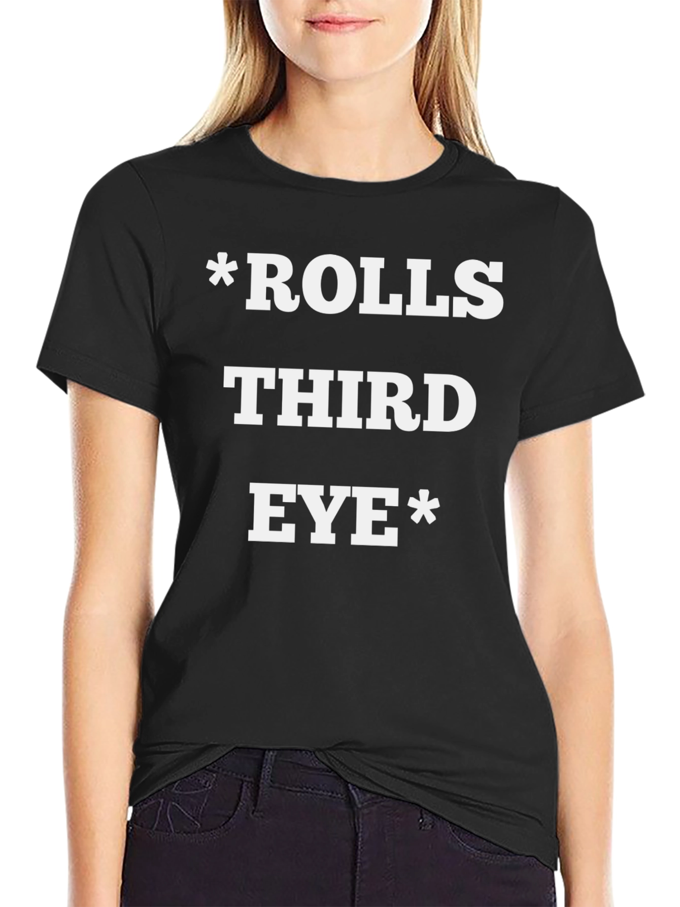 Rolls Third Eye T-Shirt - Humorous Graphic Tee