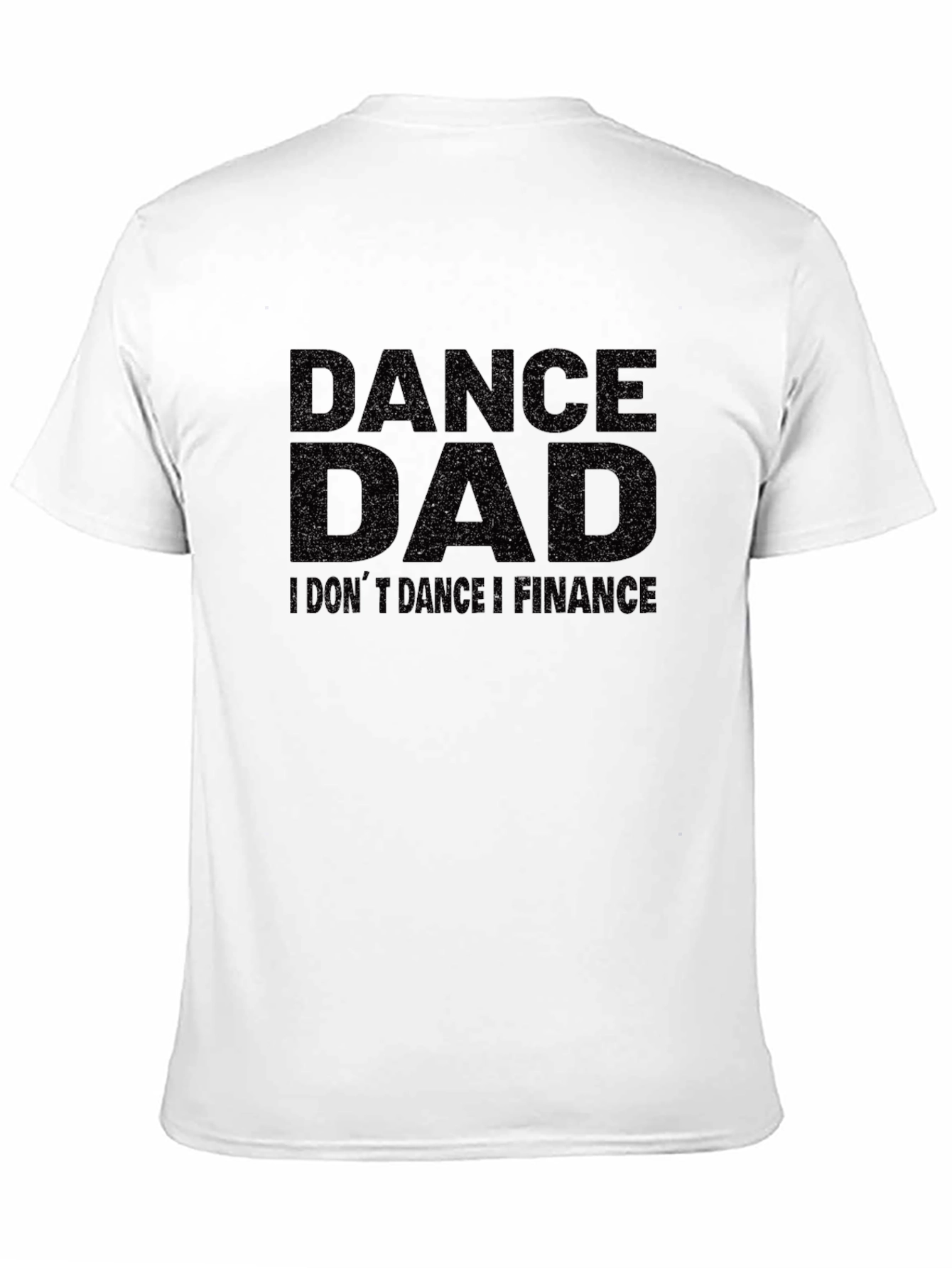 Dance Dad Finance Black Graphic T-Shirt