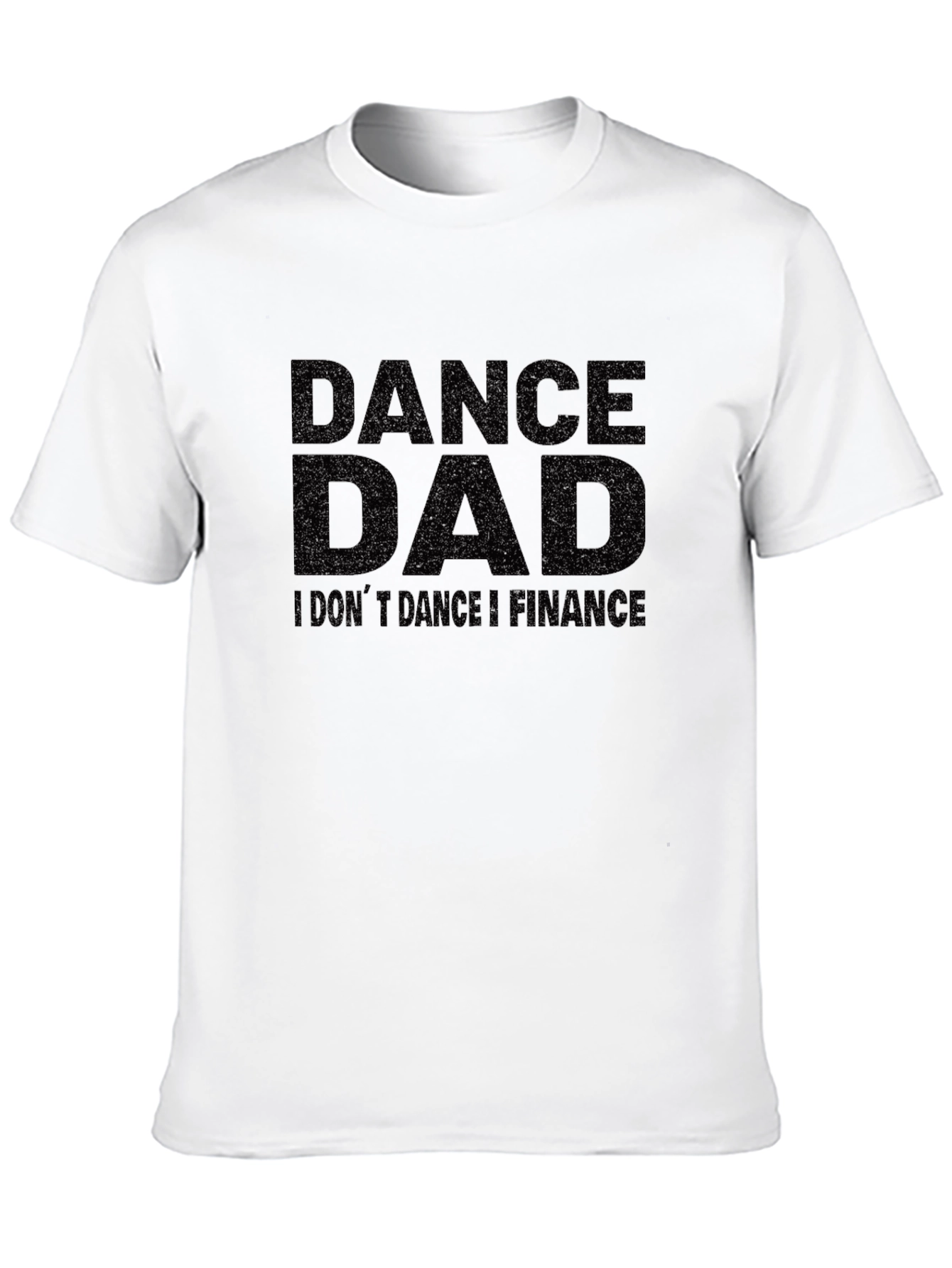 Dance Dad Finance Black Graphic T-Shirt