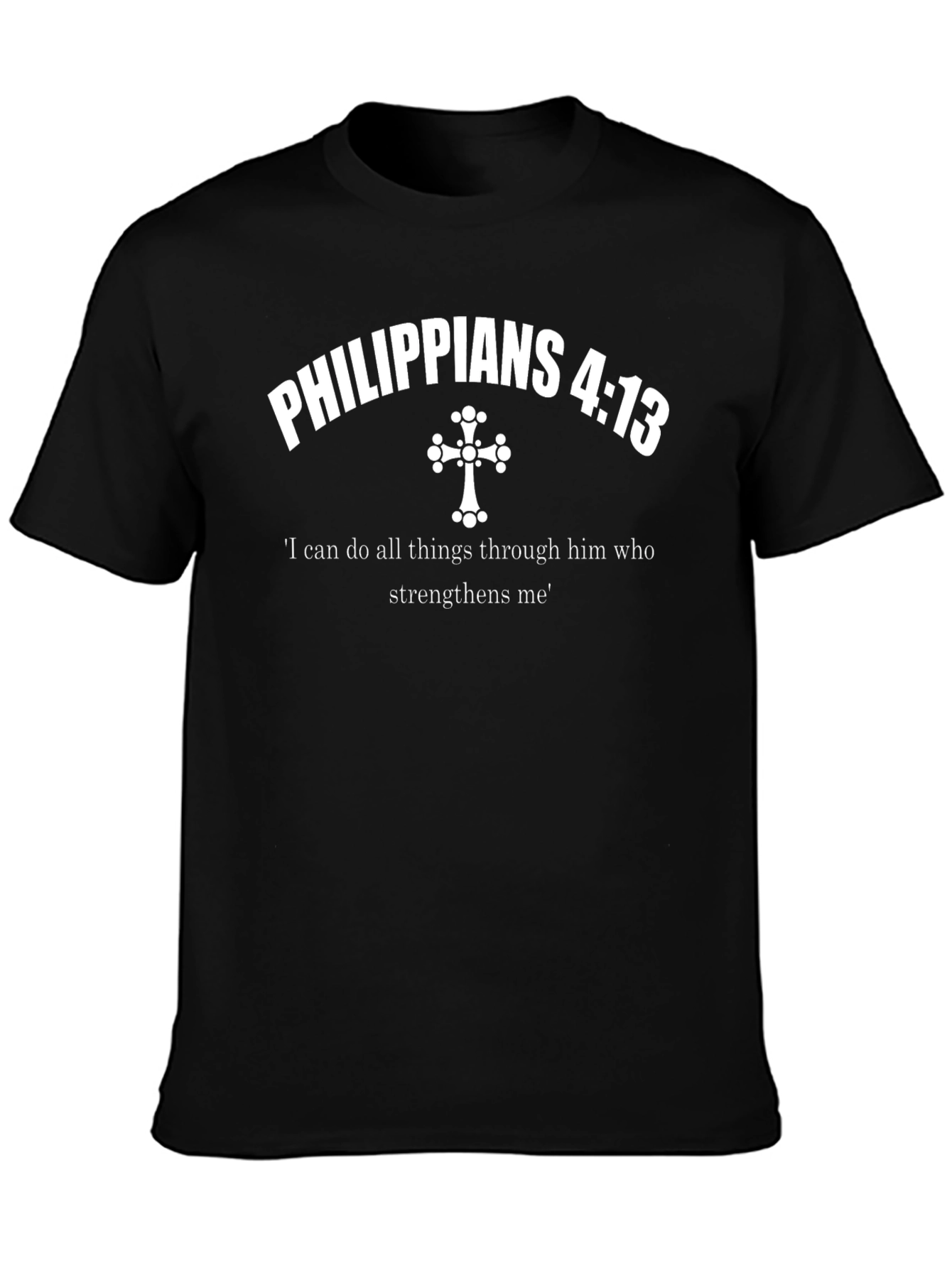 Philippians 4:13 Christian T-Shirt