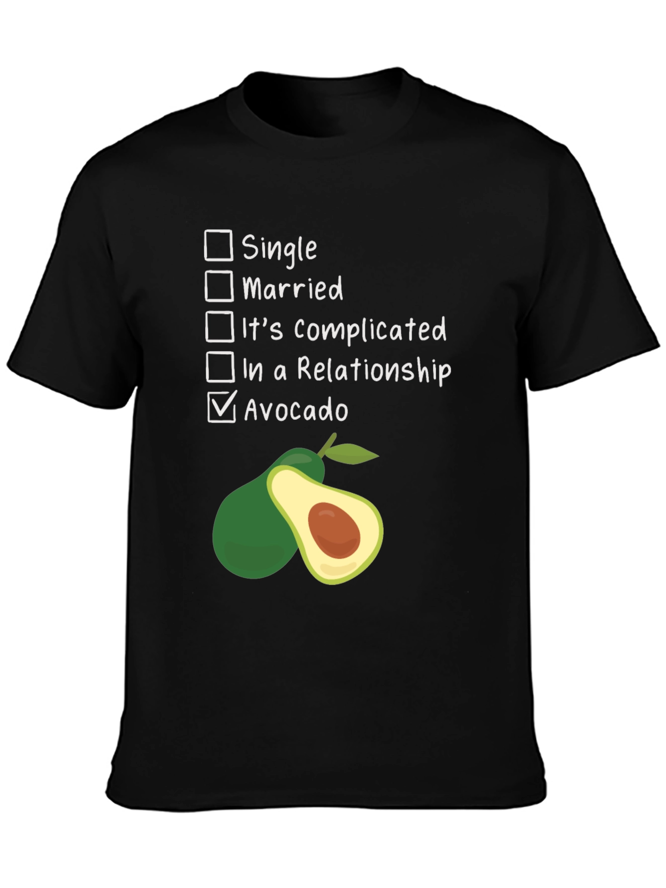 Avocado Relationship Status Graphic T-Shirt