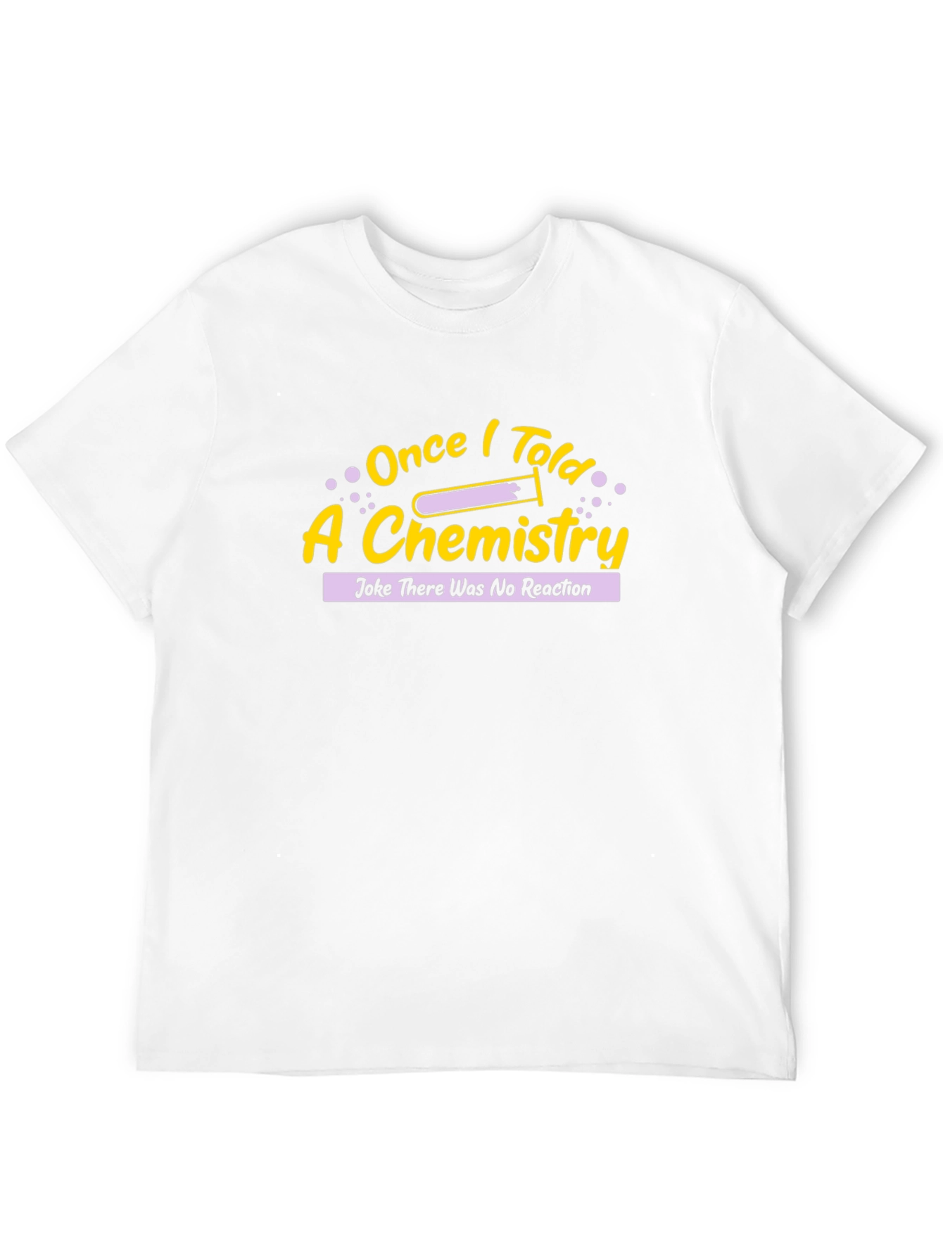Chemistry Joke T-Shirt - No Reaction Tee
