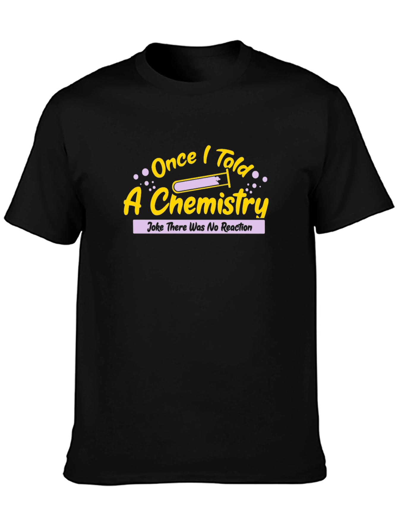 Chemistry Joke T-Shirt - No Reaction Tee