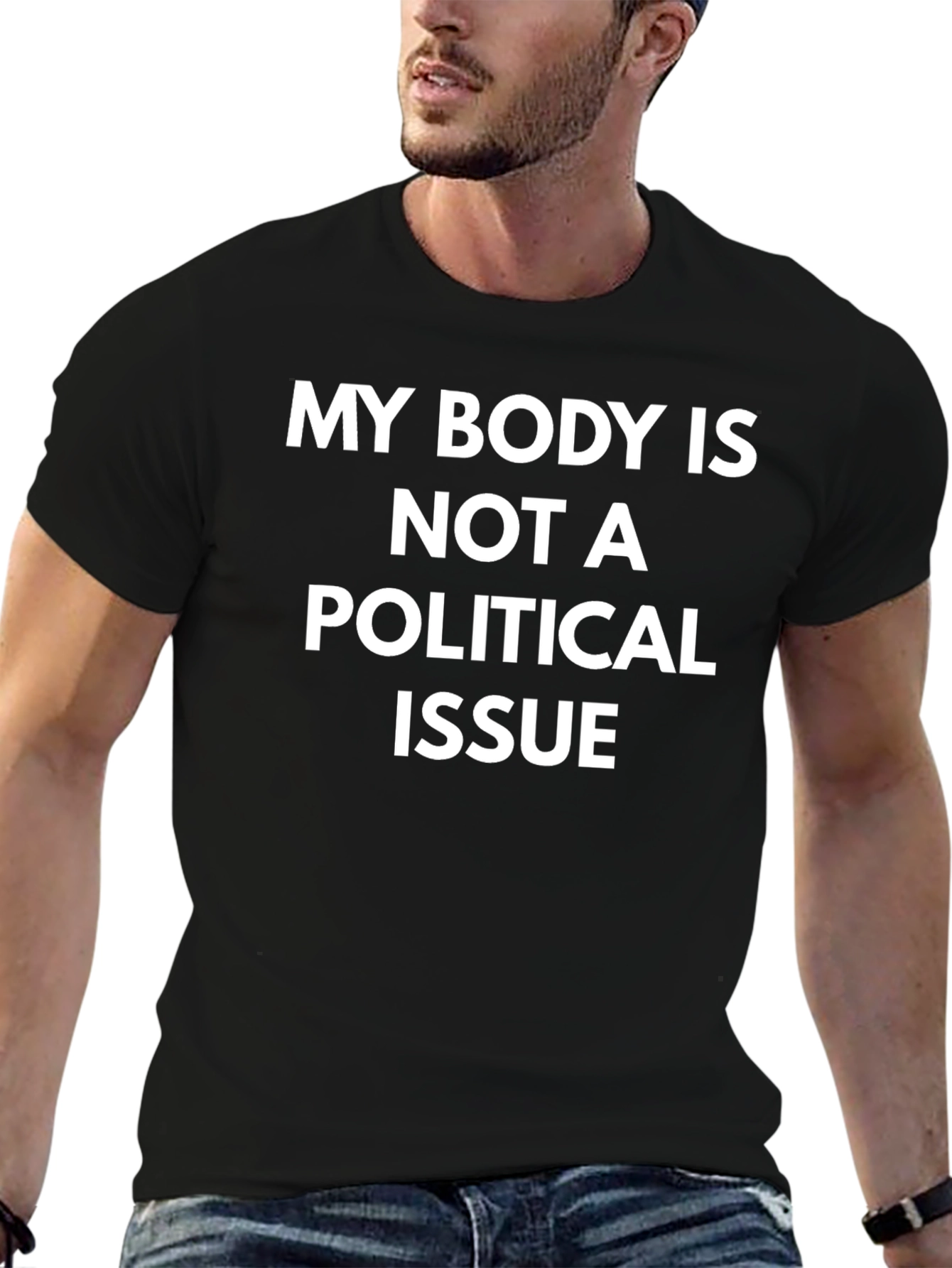 My Body Is Not a Political Issue Graphic Tee