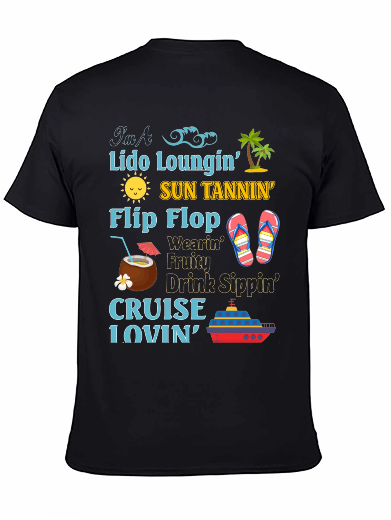 Cruise Lover T-Shirt: Lido Sun Flip Flops & Drinks!