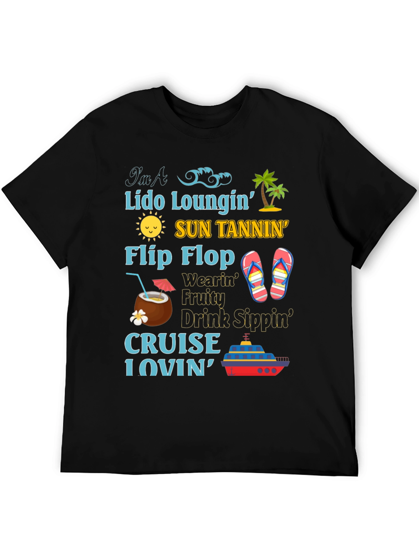 Cruise Lover T-Shirt: Lido Sun Flip Flops & Drinks!
