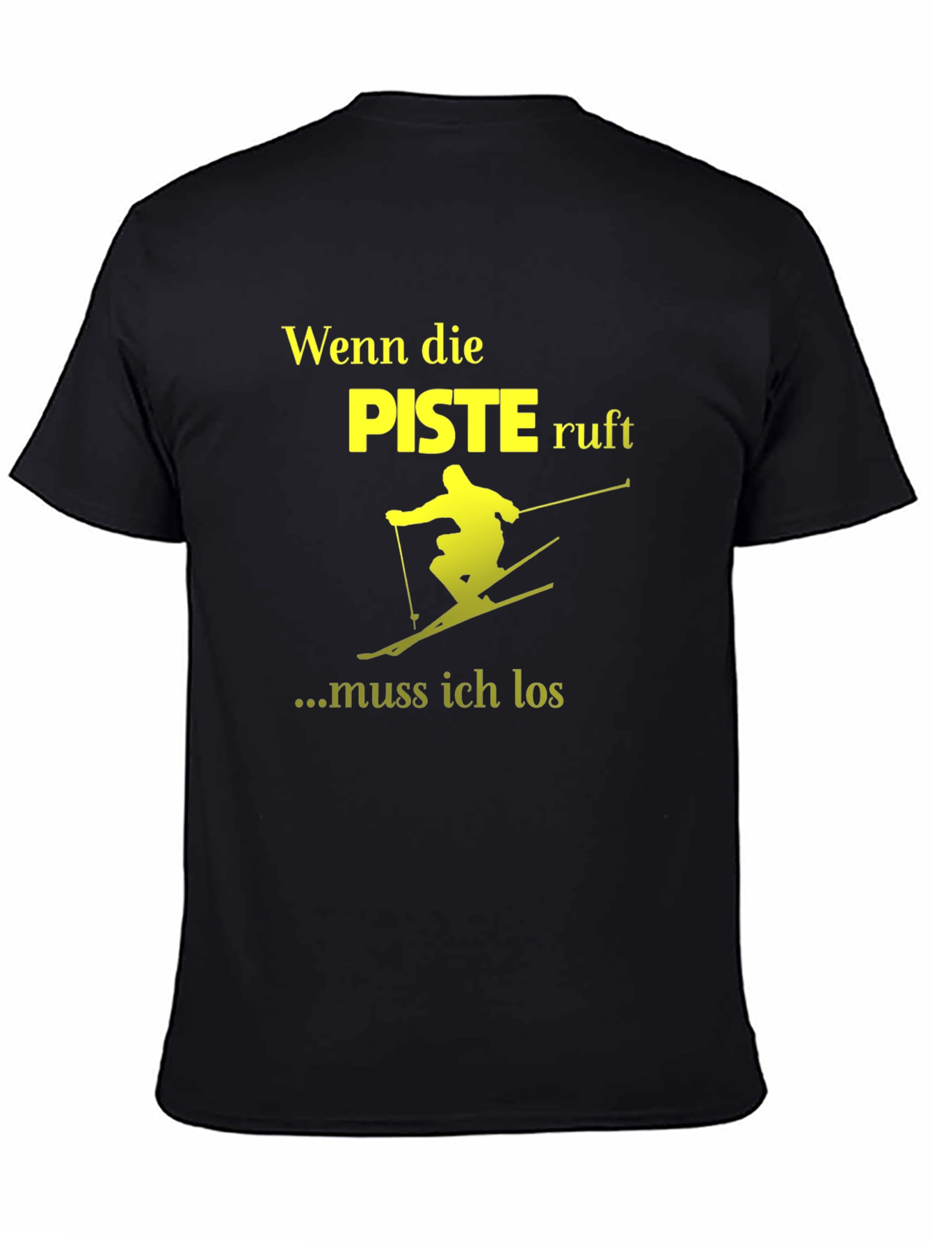 Wenn Die Piste Ruft Skiing T-Shirt