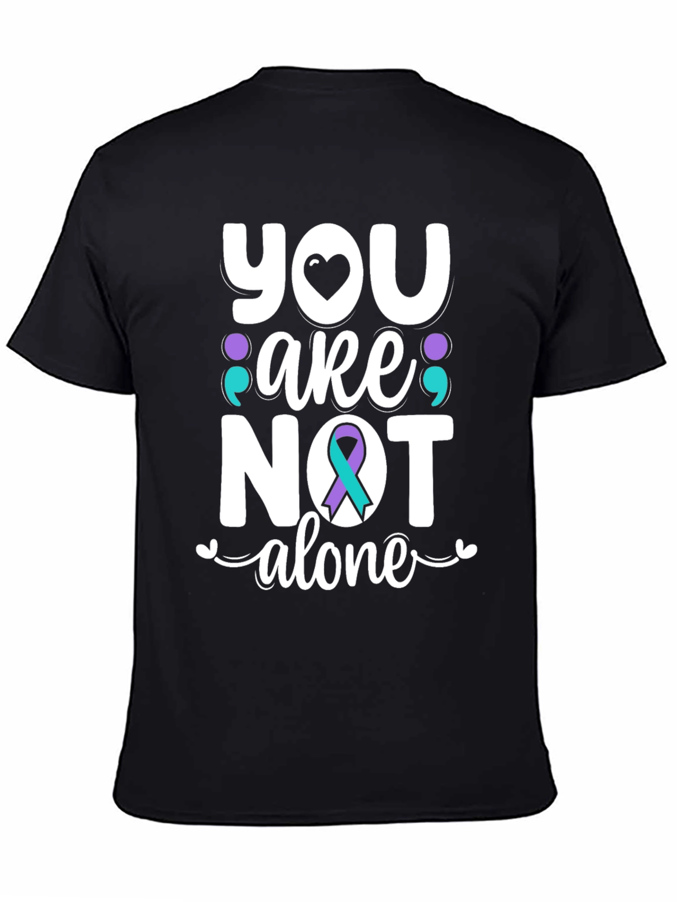 You Are Not Alone T-Shirt Suicide Awareness