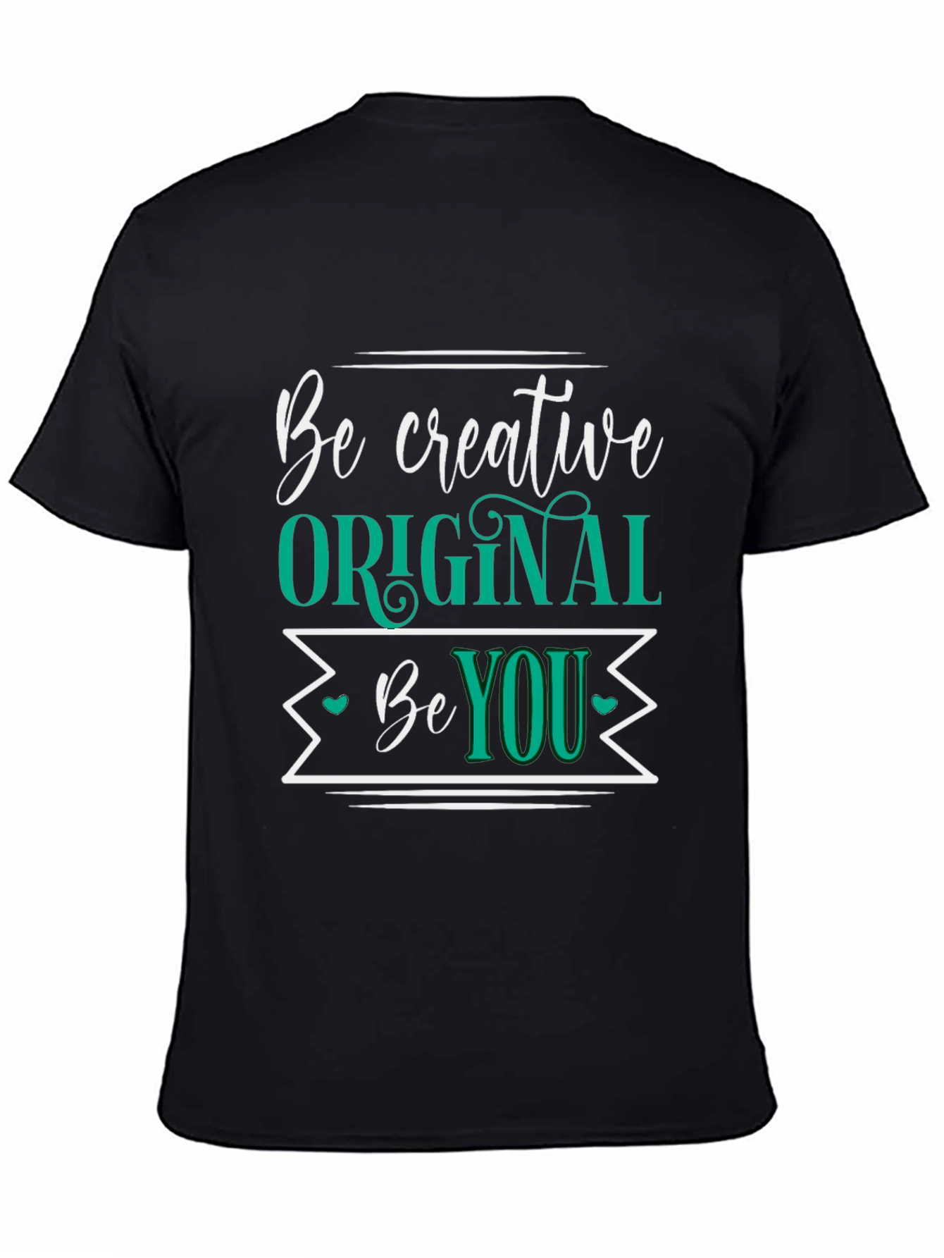 Be Creative Original You Black Graphic Tee