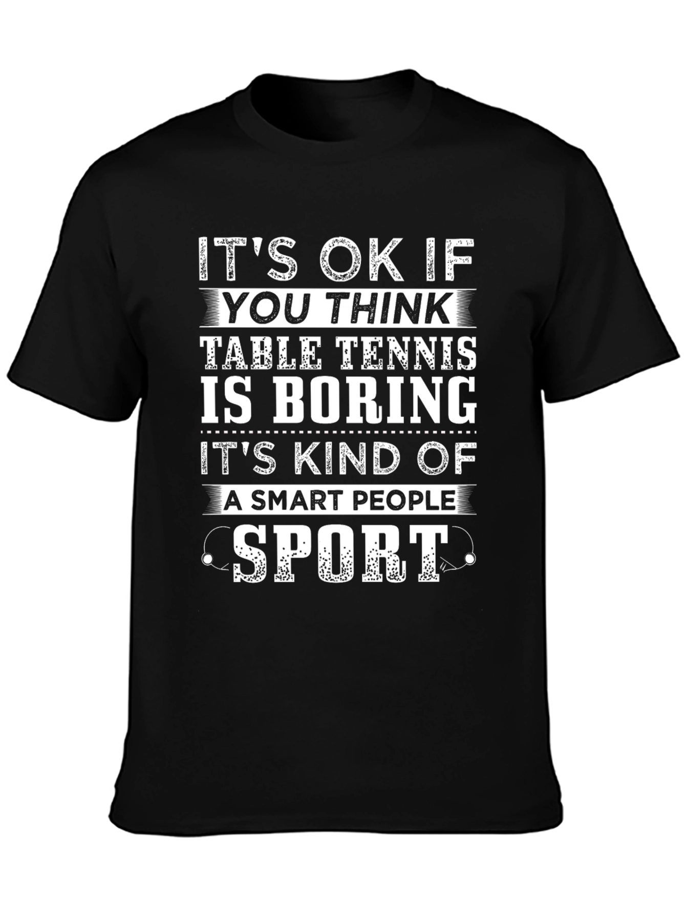 Funny Table Tennis Smart People Sport Graphic T-Shirt