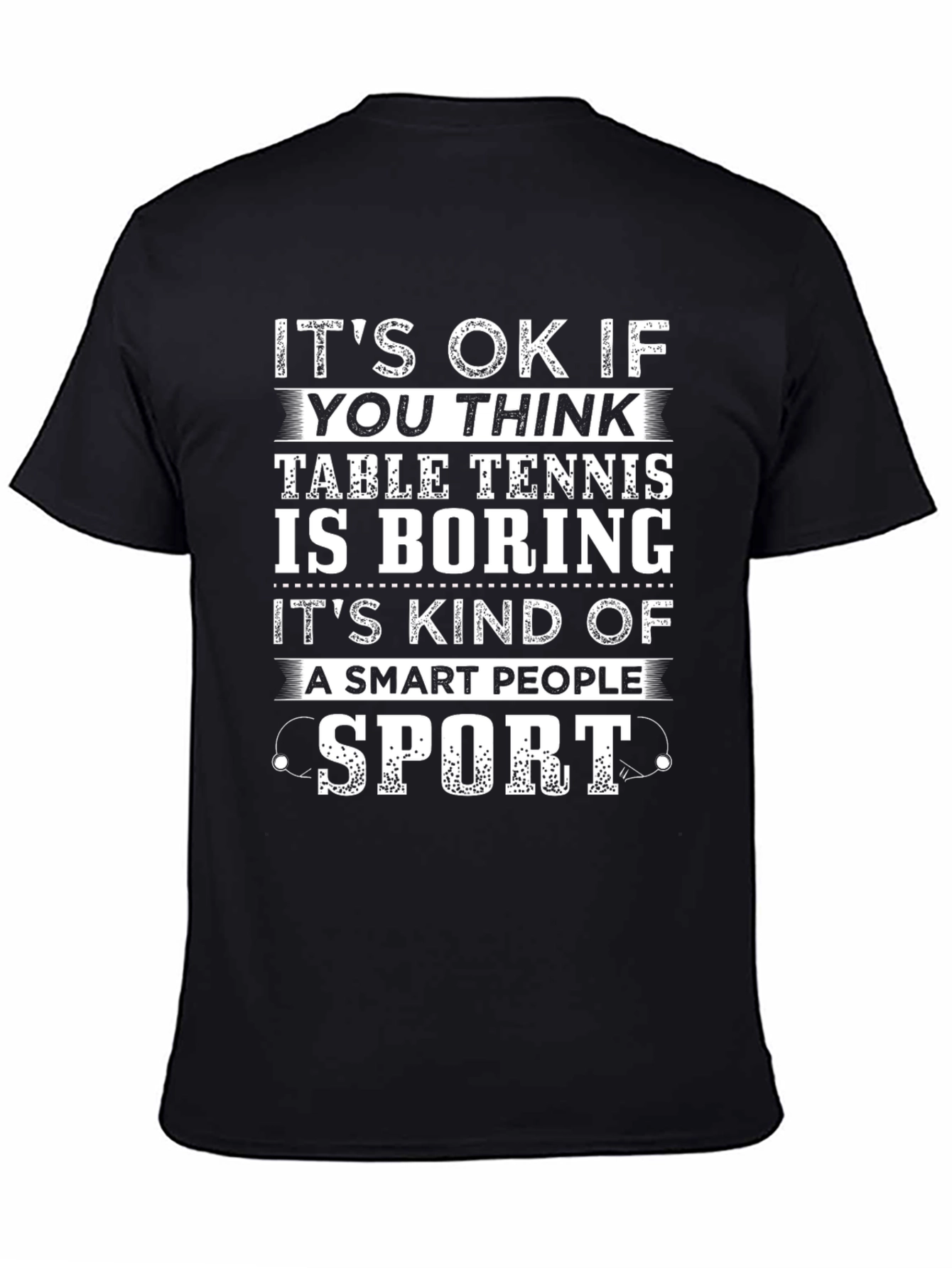 Funny Table Tennis Smart People Sport Graphic T-Shirt