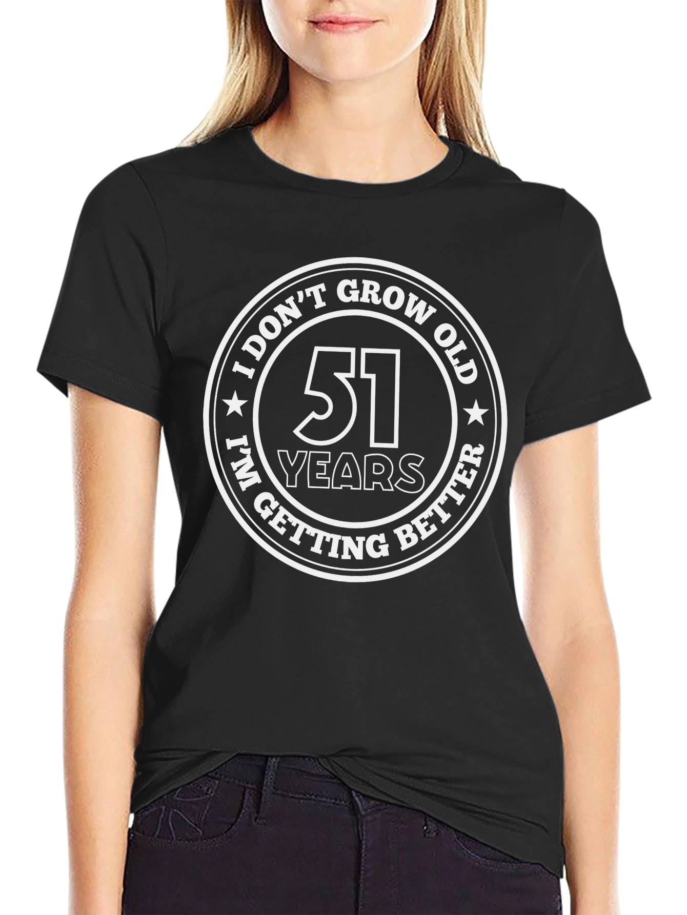 51 Years Better T-Shirt - Birthday Gift