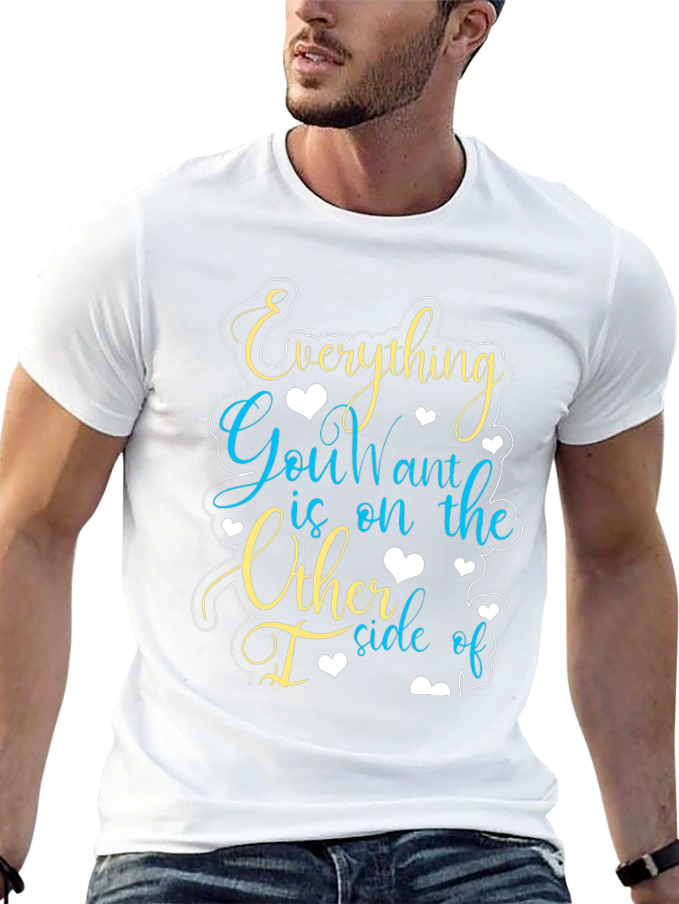 Motivational Graphic Tee - Everything You Want