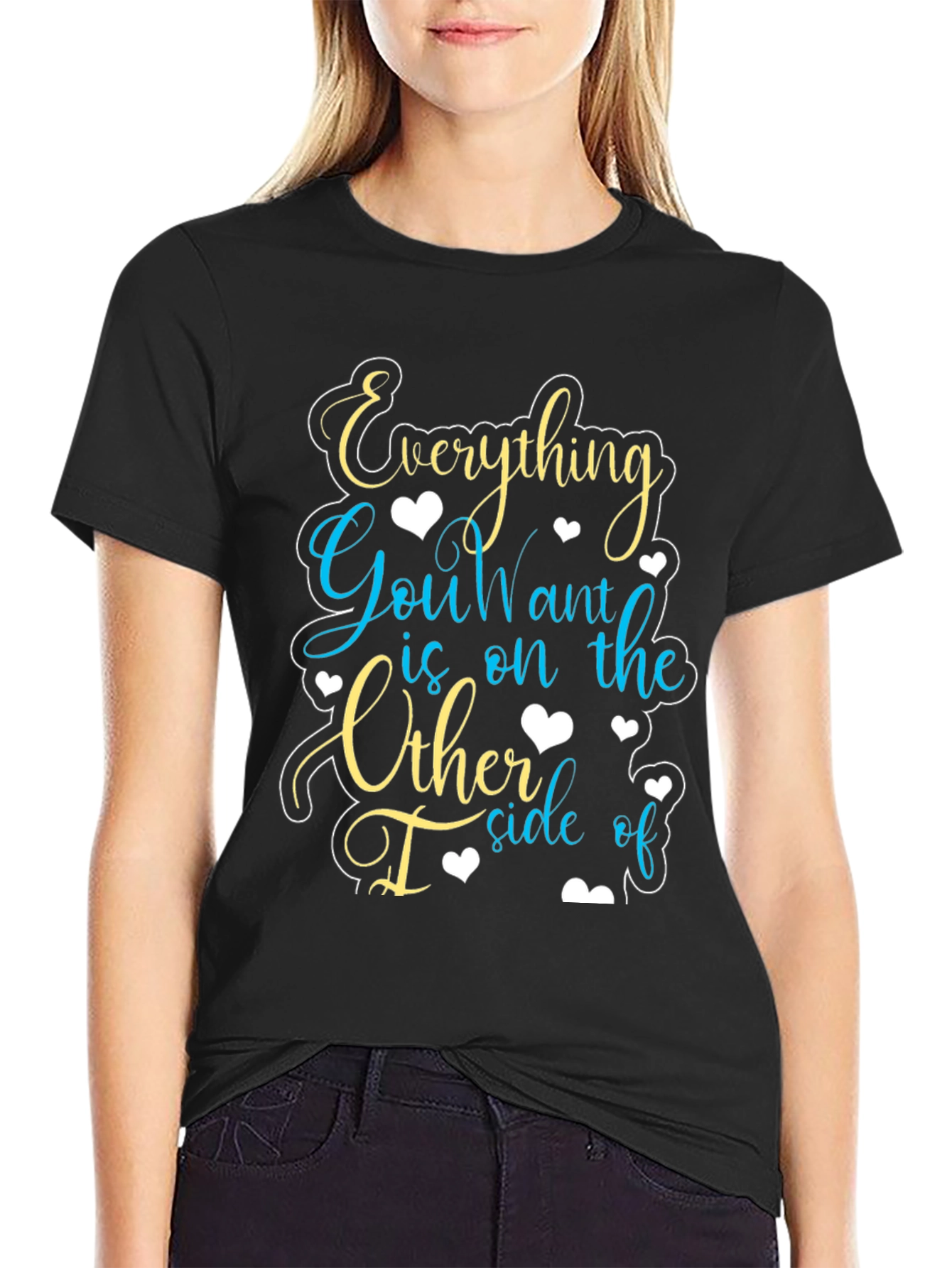 Motivational Graphic Tee - Everything You Want