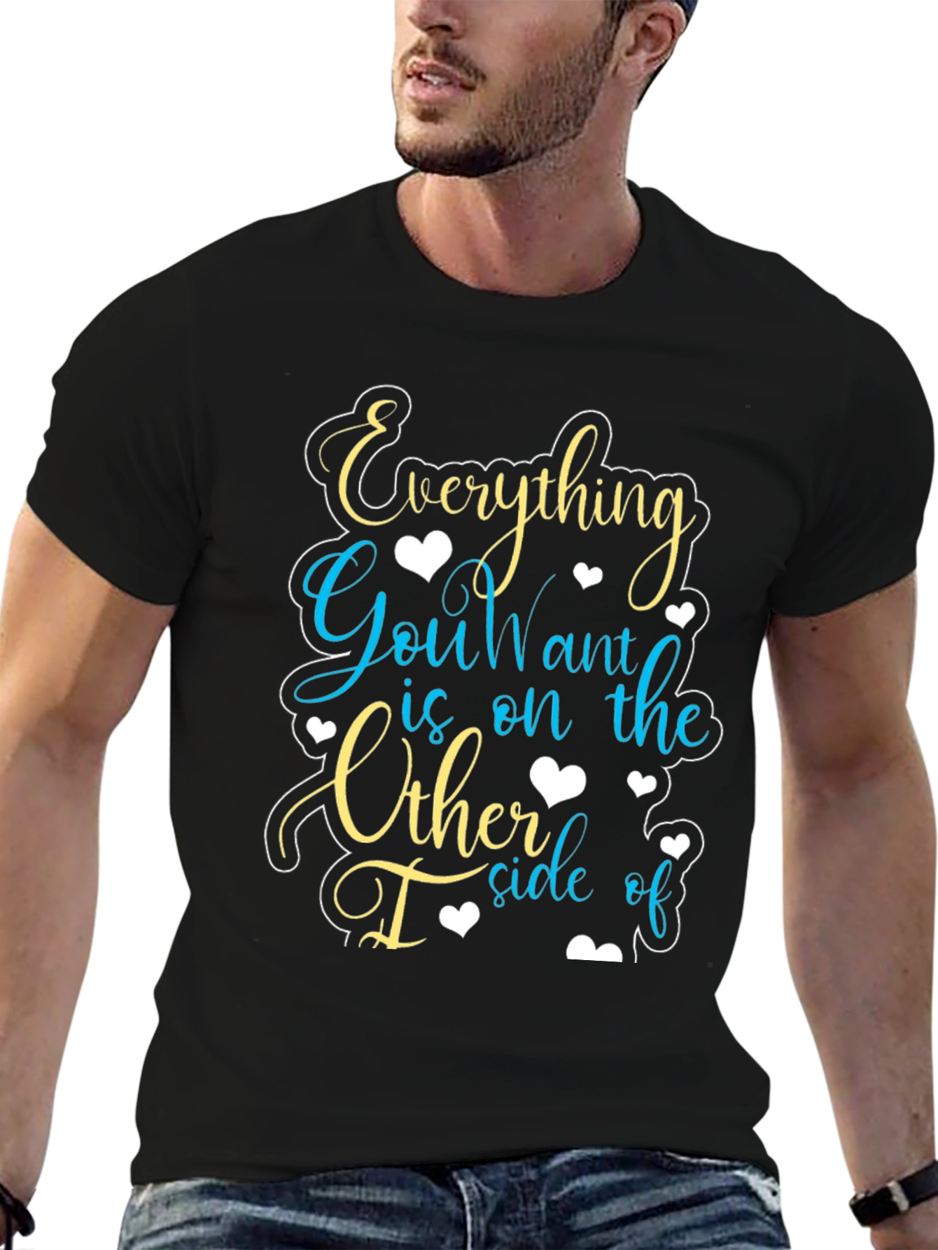 Motivational Graphic Tee - Everything You Want