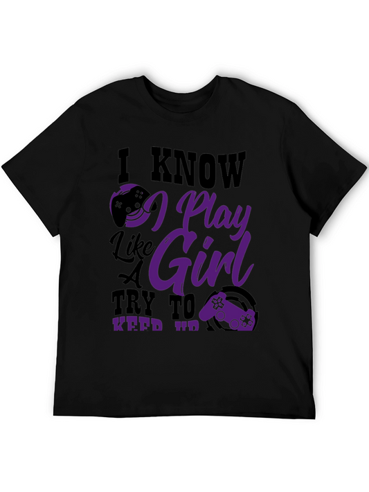 I Know I Play Like a Girl Graphic Tee