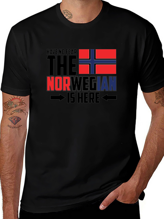 Have No Fear The Norwegian Is Here T-Shirt