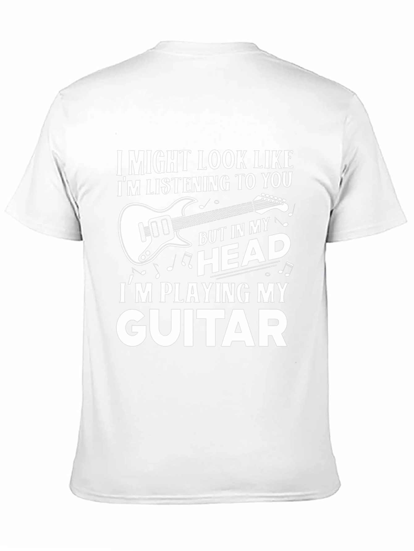 Guitar Lover T-Shirt: Playing in My Head