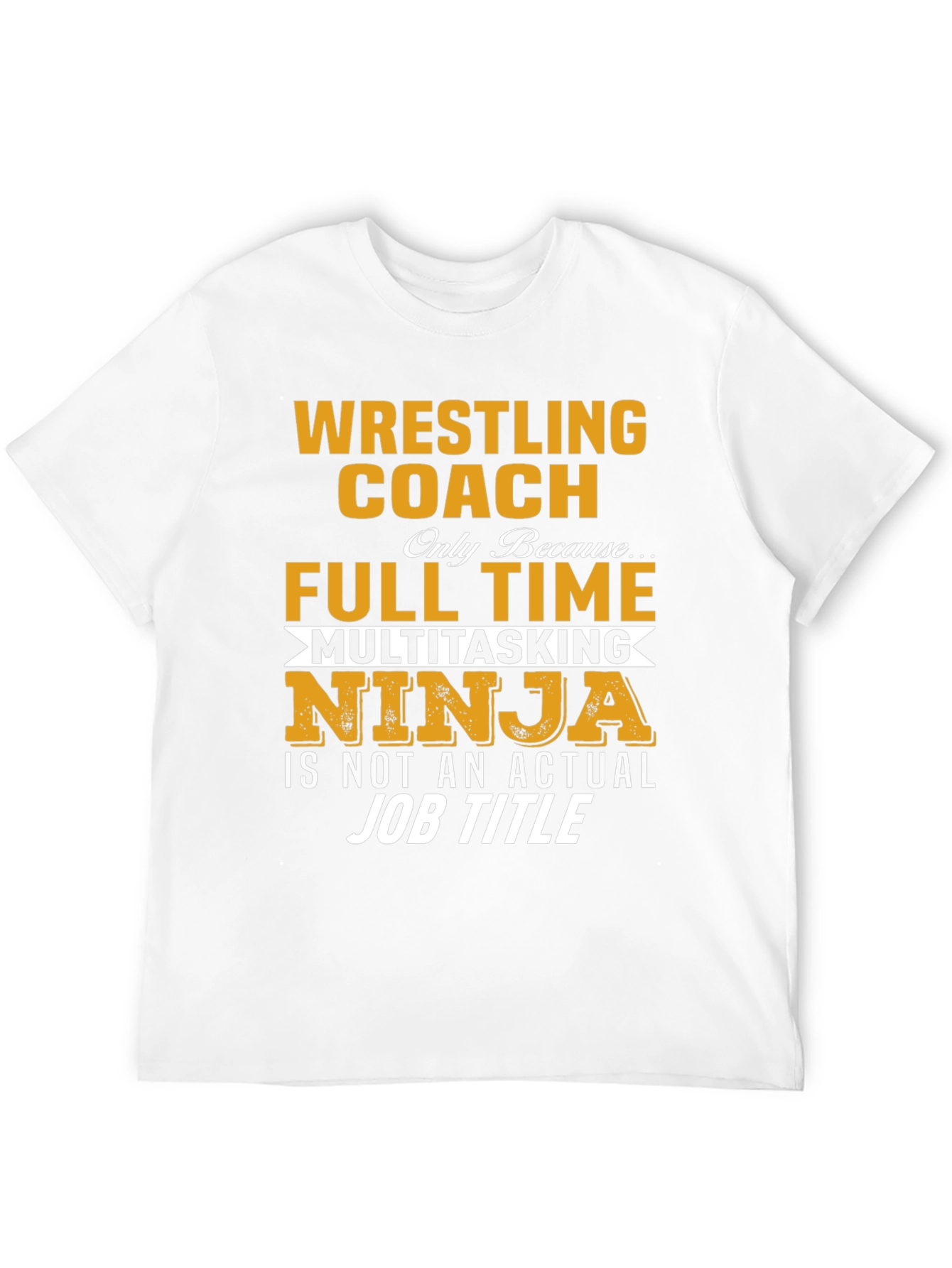 Wrestling Coach Multitasking Ninja T-Shirt